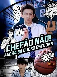 Chefão não! Agora so quero estudar (Dublado PTBR)